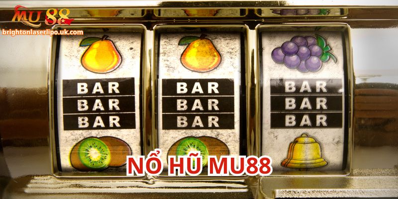 Tìm hiểu chi tiết về nổ hũ Mu88